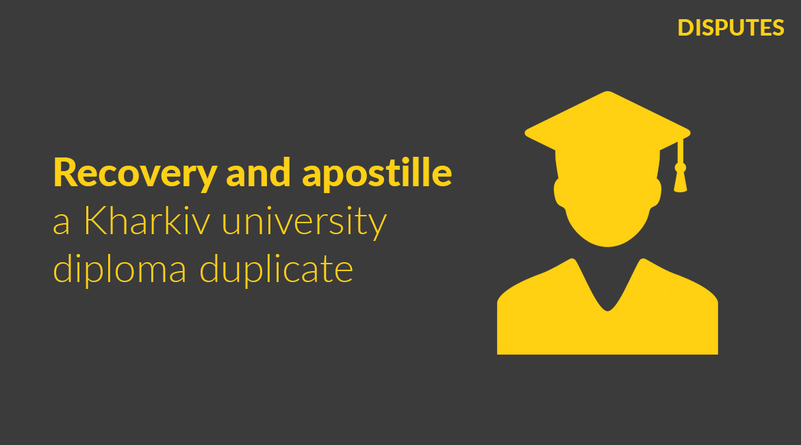 Restoring and apostilling a duplicate diploma from a Kharkiv university for a 1995 graduate from Jamaica: when simple things become complicated